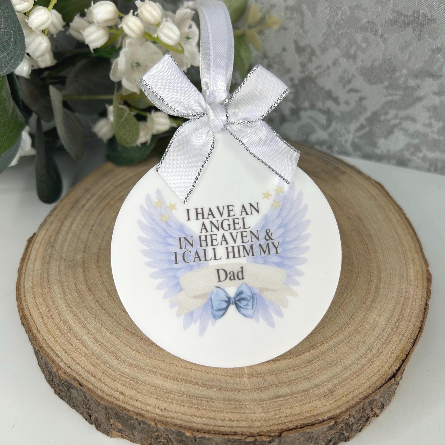 I Have An Angel In Heaven Bauble Hanging Decoration