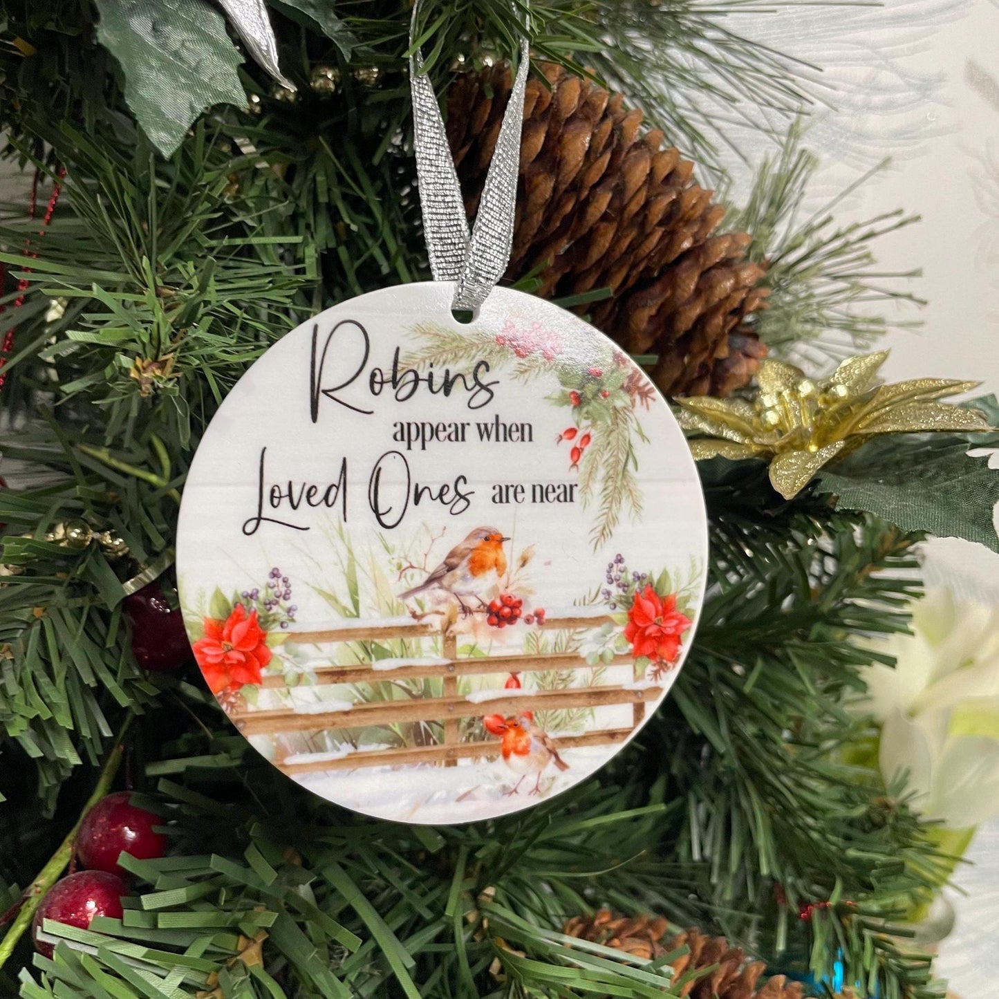 Robins Appear when Loved Ones Are Near Photo Bauble