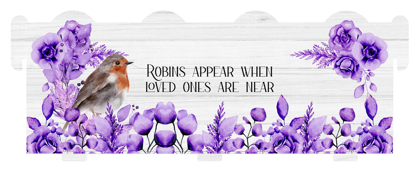 Robins Appear When Loved Ones Are Near Memorial Bench Keepsake