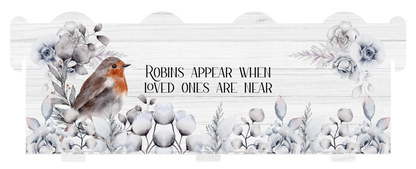 Robins Appear When Loved Ones Are Near Memorial Bench Keepsake