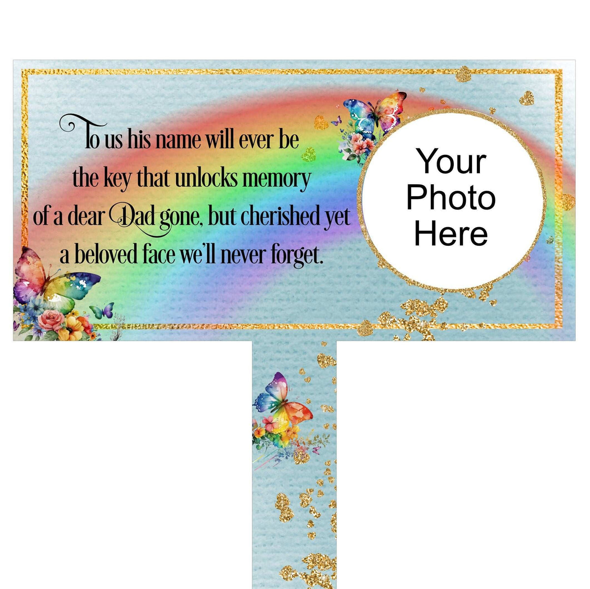 Blue butterfly and rainbow graveside memorial marker for someone deeply missed