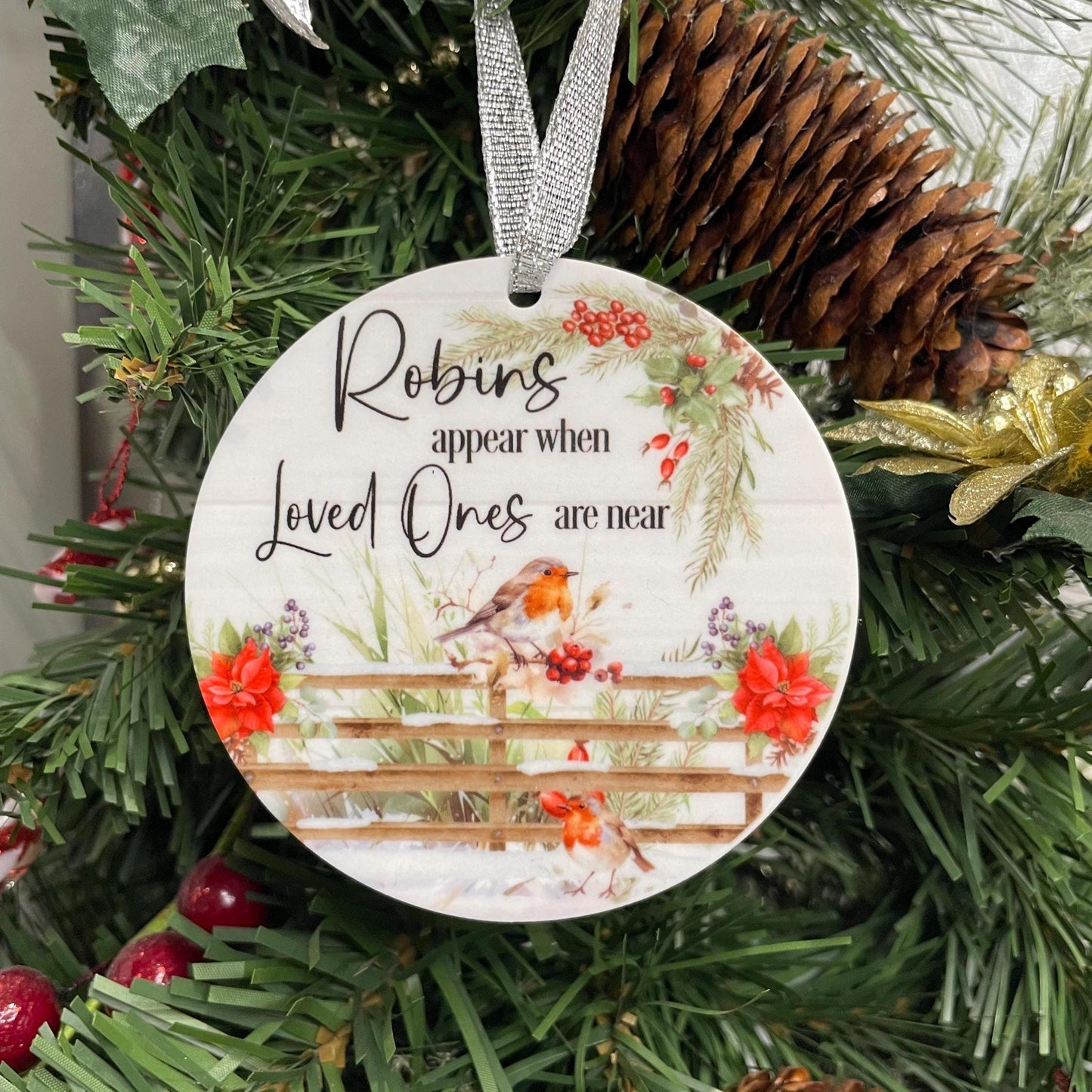 Robins Appear when Loved Ones Are Near Photo Bauble