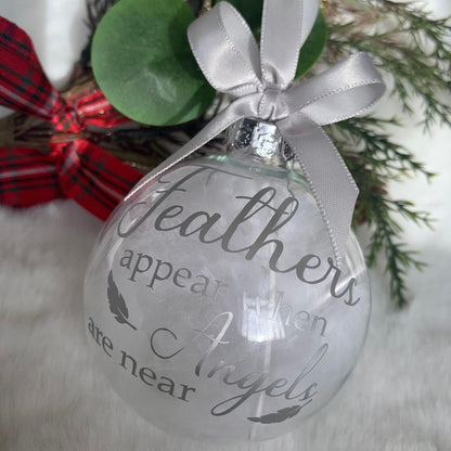 Feathers Appear When Angels Are Near memorial Christmas bauble