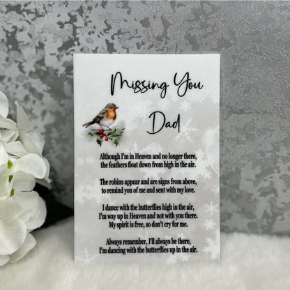 Missing You Dad memorial acrylic plaque with robin, snowflakes and remembrance poem