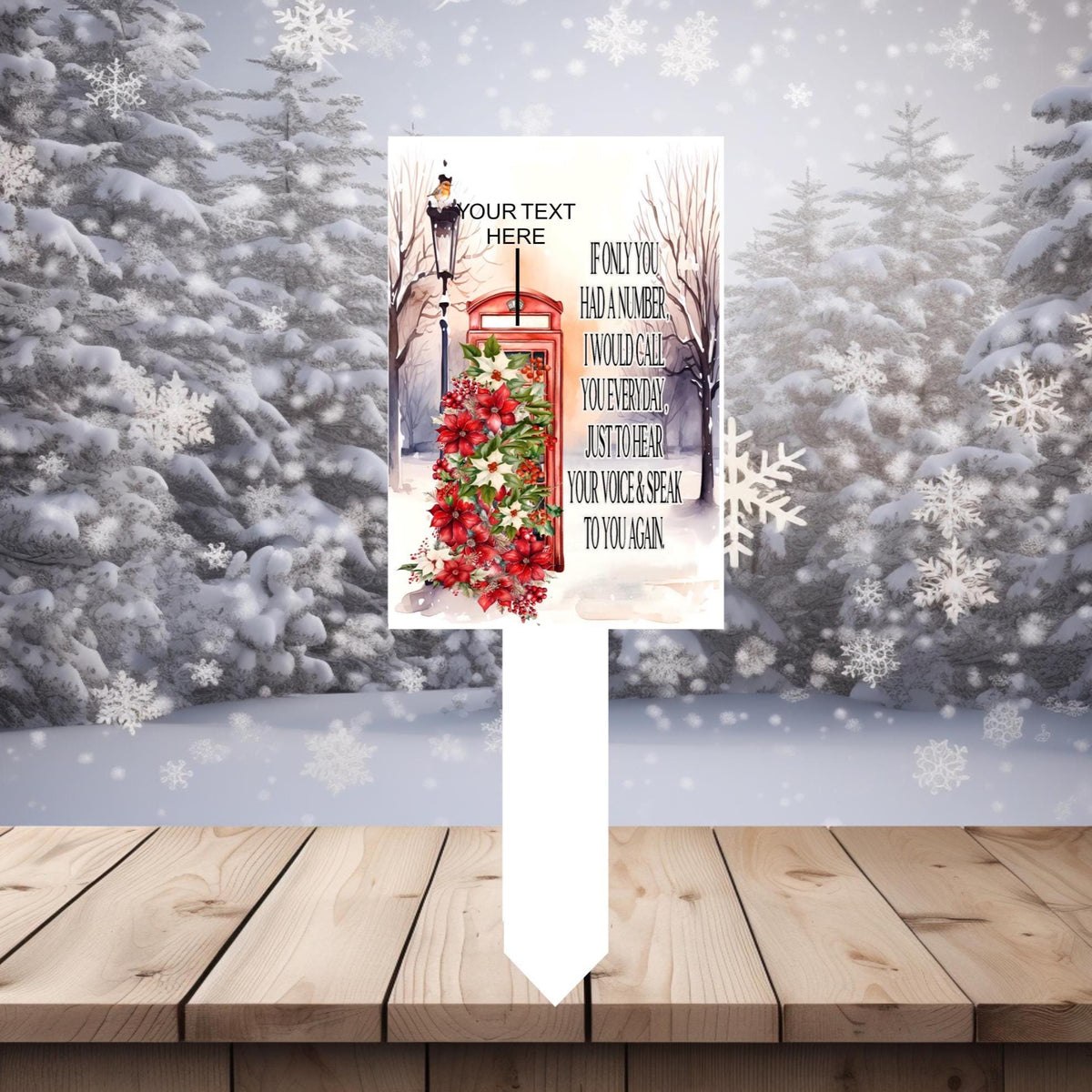 Personalised If Only Heaven Had A Phone Christmas memorial marker