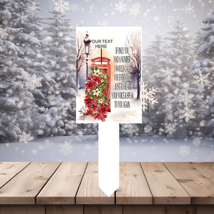 Personalised If Only Heaven Had A Phone Christmas memorial marker
