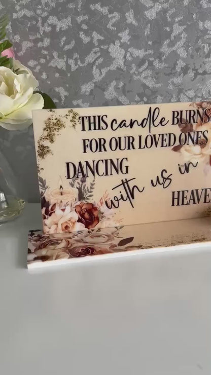 This Candle Burns For Our Loved Ones Dancing With Us In Heaven Tealight Wedding Plaque