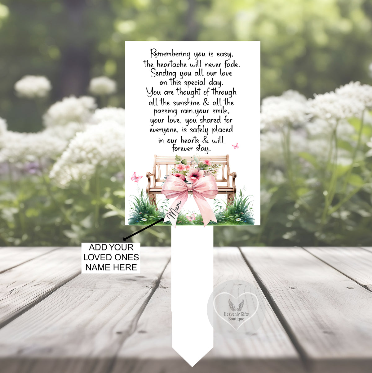 Remembering You Is Easy grave marker personalised with name on bow