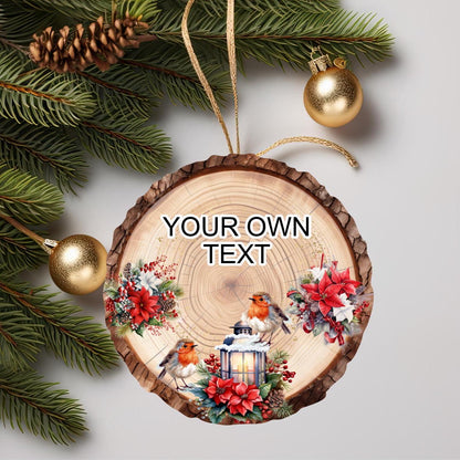 Robin memorial log slice bauble personalised with own wording